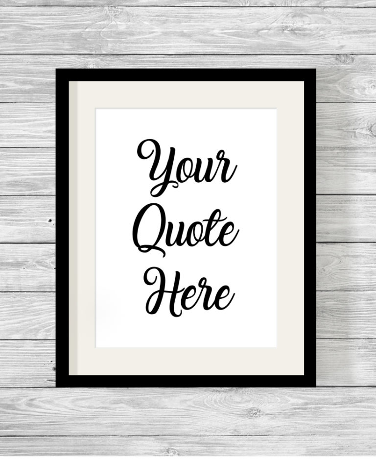 Bespoke Personalised Custom Quote Typography Print - Show It With Words