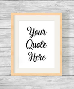 Bespoke Personalised Custom Quote Typography Print