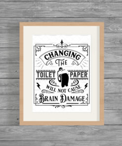 Changing The Toilet Paper Funny Humour Home Print