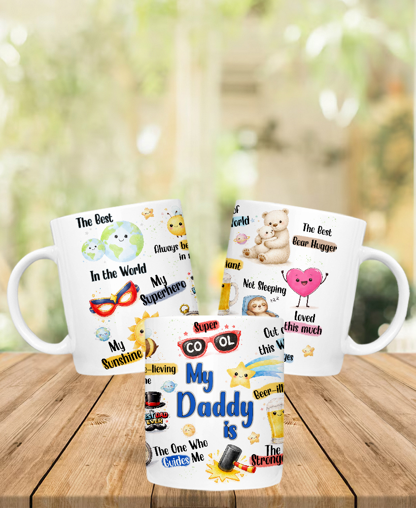 My Dad is... Mug Cup